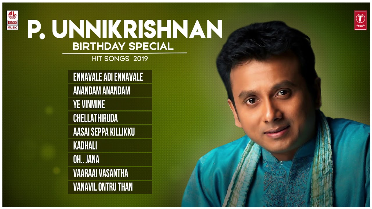 P. Unnikrishnan Birthday Special Hit Songs 2019